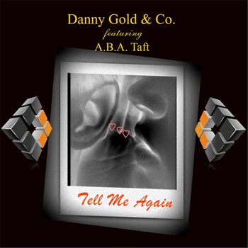 tell Me Again--Danny Gold & Co.